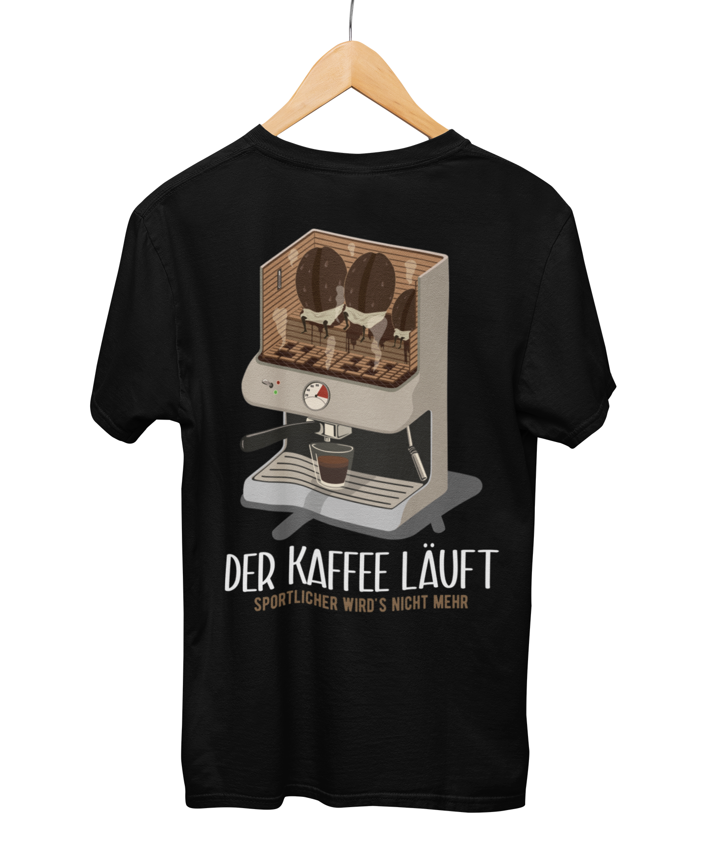 Der Kaffee läuft | T-Shirt Unisex Rückendruck