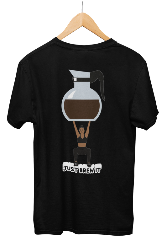 Just brew it | T-Shirt Unisex Rückendruck